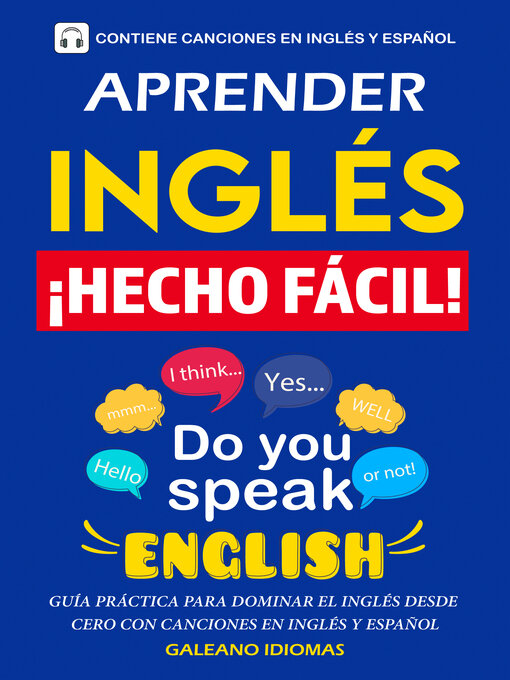 Title details for Aprender Inglés ¡Hecho Fácil! by Galeano Idiomas - Available